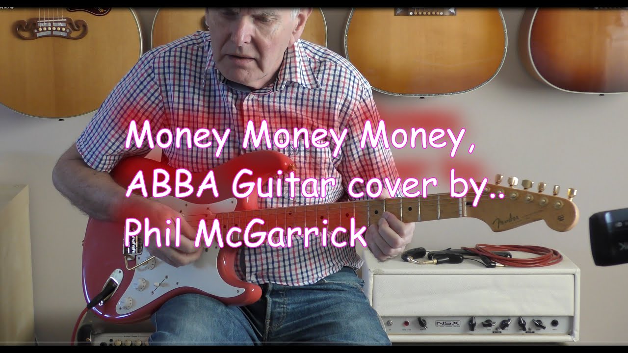 Money Money Money. ABBA Guitar cover by Phil McGarrick. FREE TABS