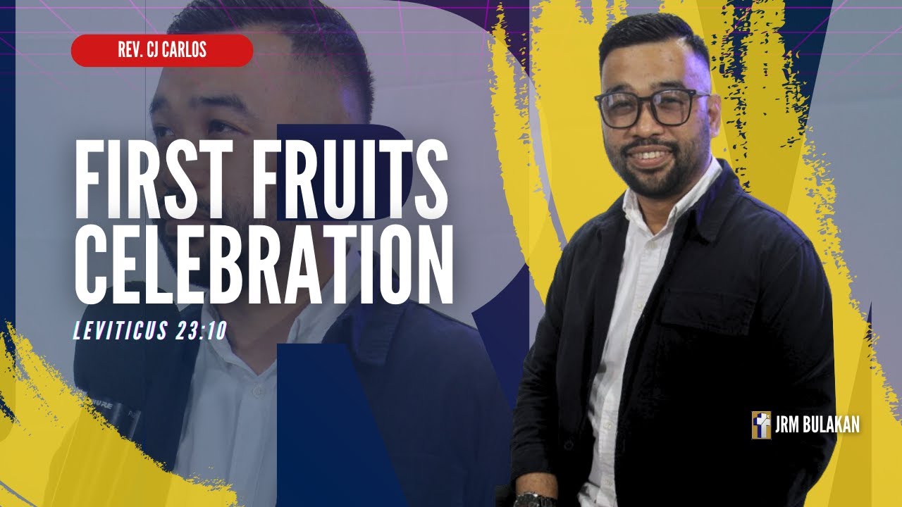 FIRST FRUITS CELEBRATION | REV CJ CARLOS | JESUS REIGNS MINISTRIES BULAKAN SERMON VIDEO