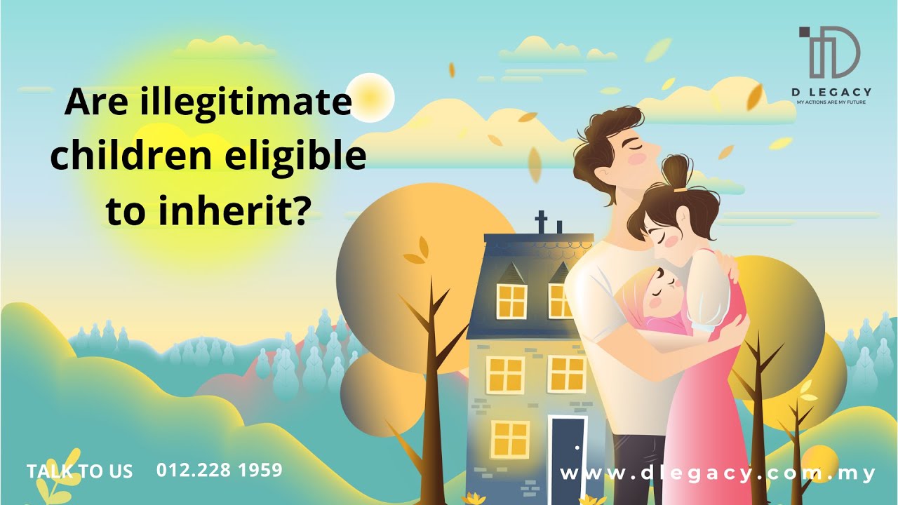 Are illegitimate children eligible to inherit?