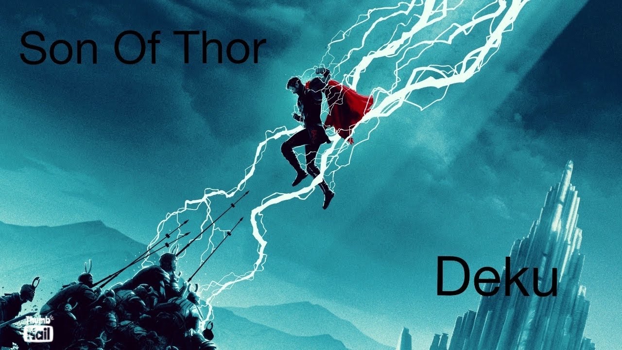 Son of Thor Deku (Marvel) #1 || Death and Training