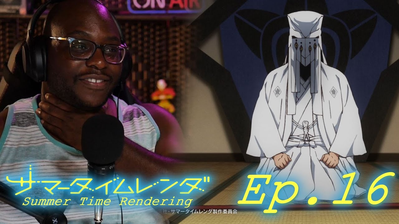 Reveal! | Summertime Rendering Episode 16 Live Reaction!
