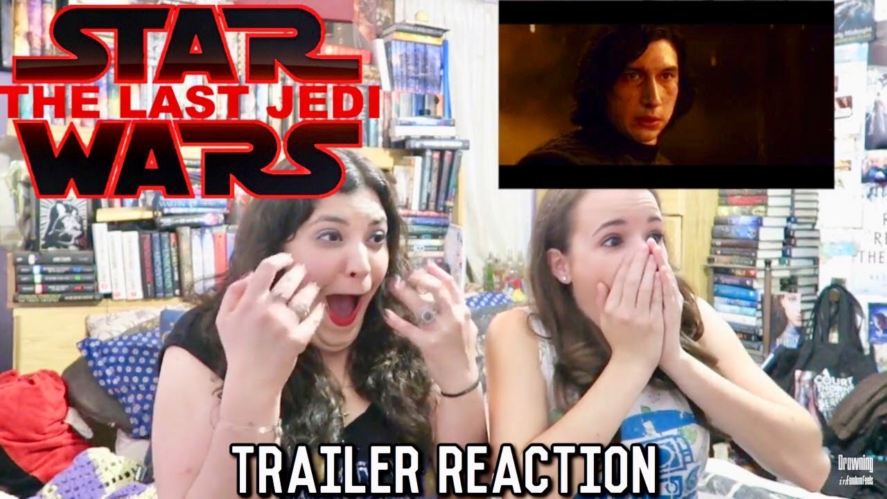 STAR WARS THE LAST JEDI TRAILER REACTION