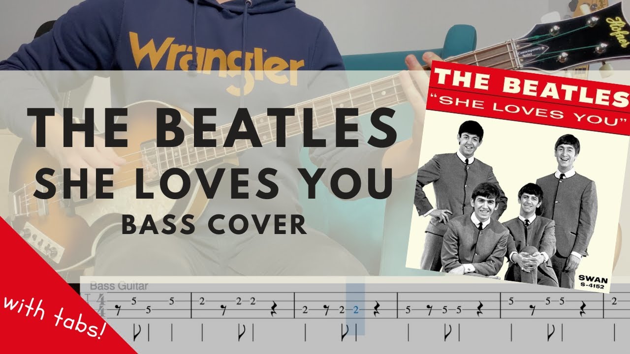 SHE LOVES YOU - The Beatles | BASS COVER WITH TABS | Höfner 500/1 CT |