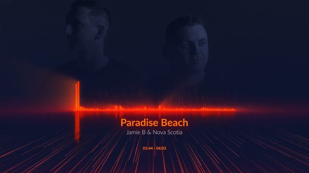 Jamie B & Nova Scotia - Paradise Beach