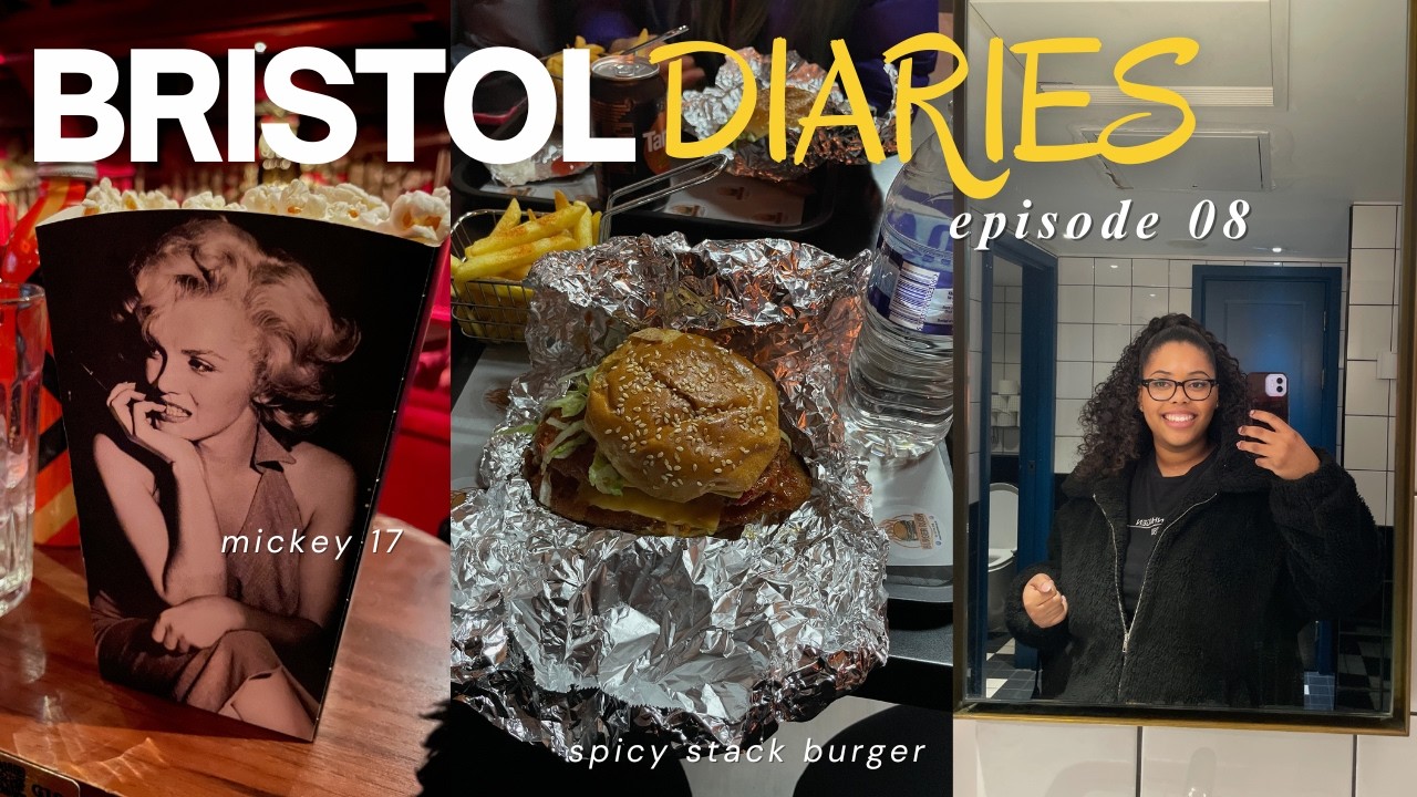 BRISTOL DIARIES | Girls Night Out, Everyman Cinema & Burger Rush! 🎬🍔