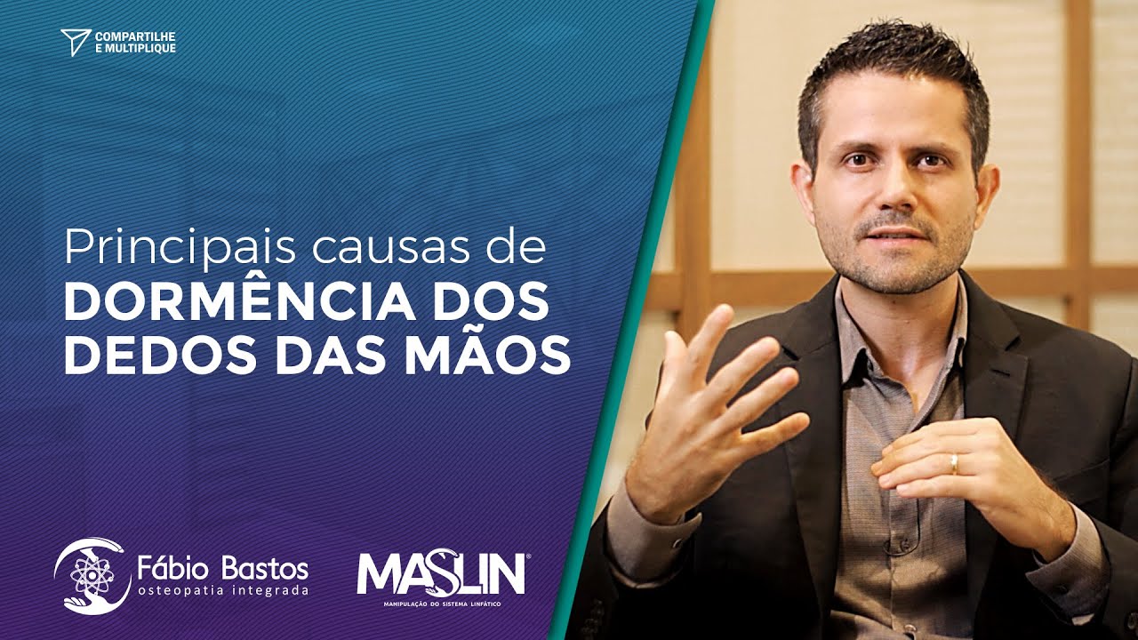 Principais Causas de Dorm&ecirc;ncia dos Dedos Das M&atilde;os | Dr. F&aacute;bio Bastos