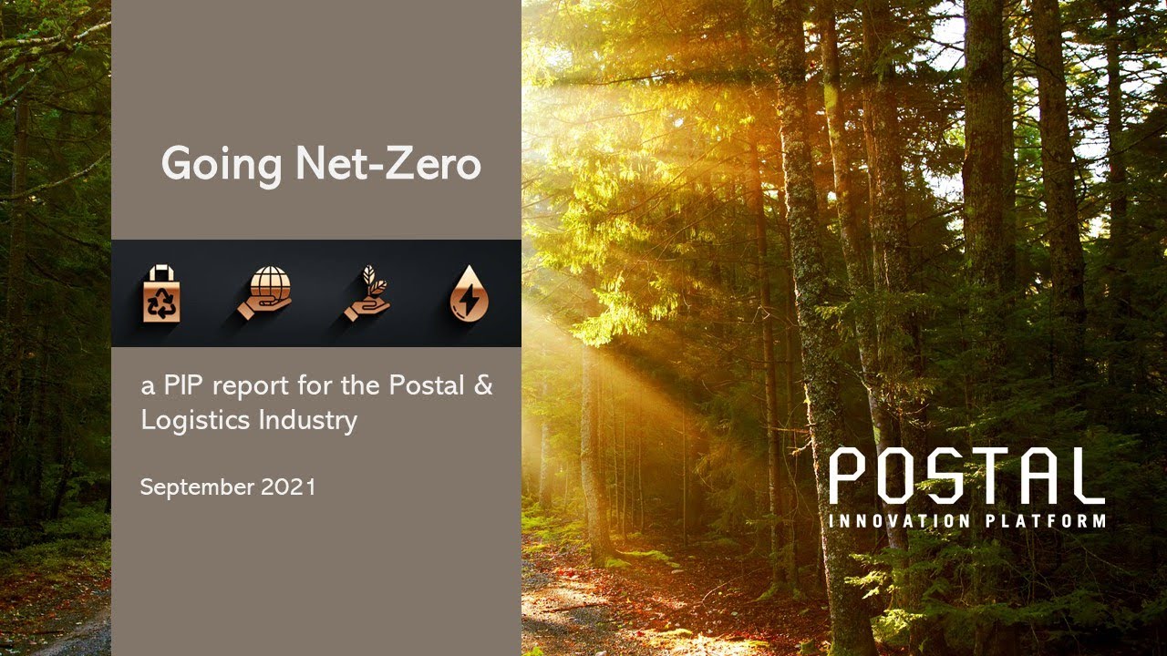 Going Net Zero - a Postal Innovation Platform (PIP) report