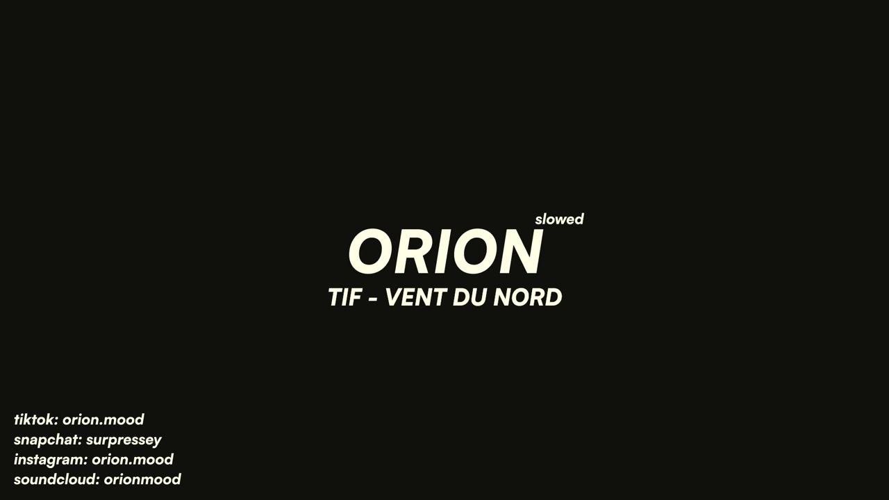 TIF - VENT DU NORD (slowed + reverb)
