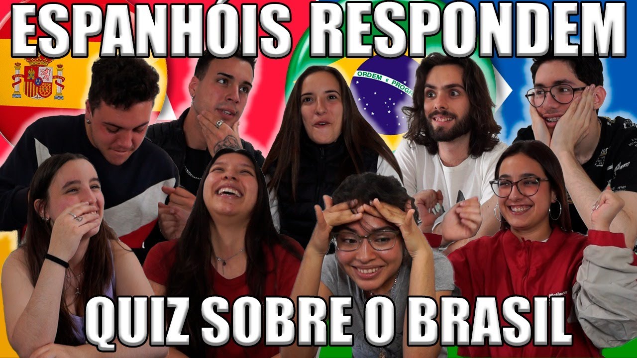 O QUÊ OS ESPANHÓIS SABEM SOBRE O BRASIL? | QUIZ