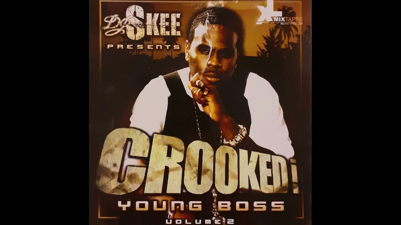 DJ Skee & Crooked I - Young Boss Volume 2 (2006)