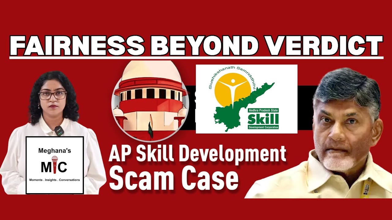 Verdict Given, Questions Remain | CBN & AP Skill Development Case