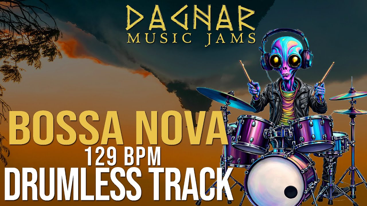 Nice Bossa Nova - DRUMLESS TRACK 129 BPM Play Along for Drummers