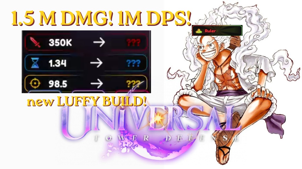 UPDATED LUFFY(JOYFUL CAPTAIN) BEST BUILD does *1.5M DMG!* in Universal Tower Defense X