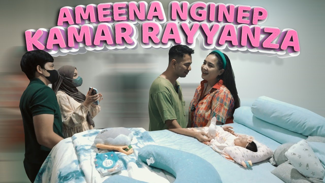 AMEENA NGINEP KAMAR RAYYANZA, RAFFI BELI SEMUA TANAH ANDARA!!!