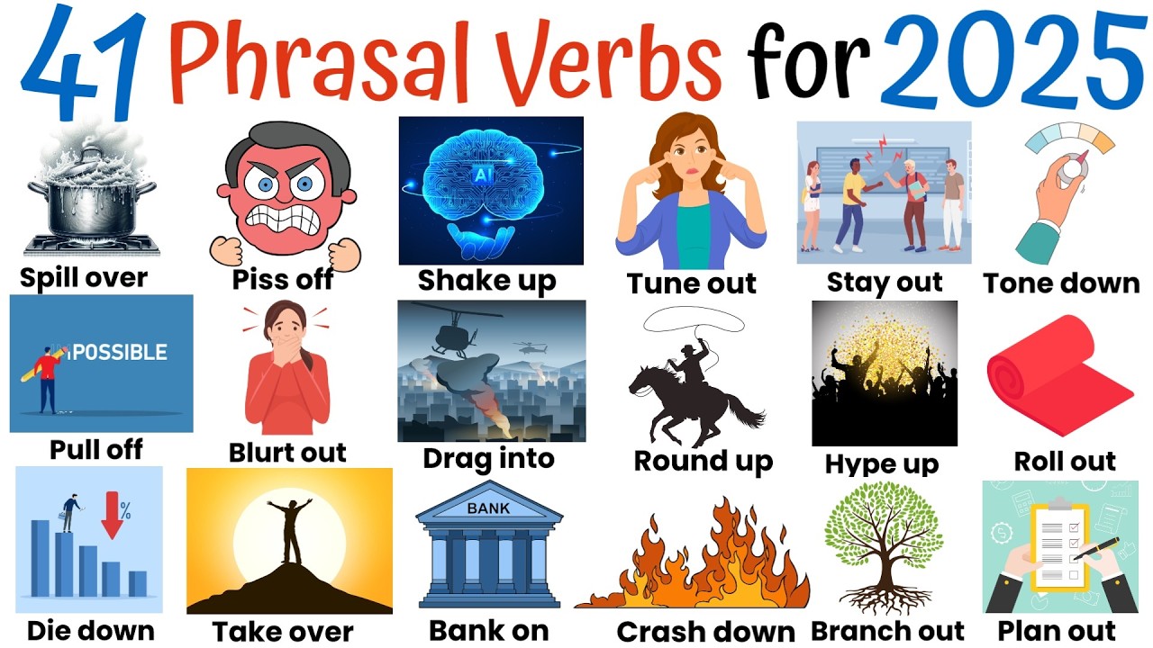 2025 is CRAZY! Learn These 41 Phrasal Verbs