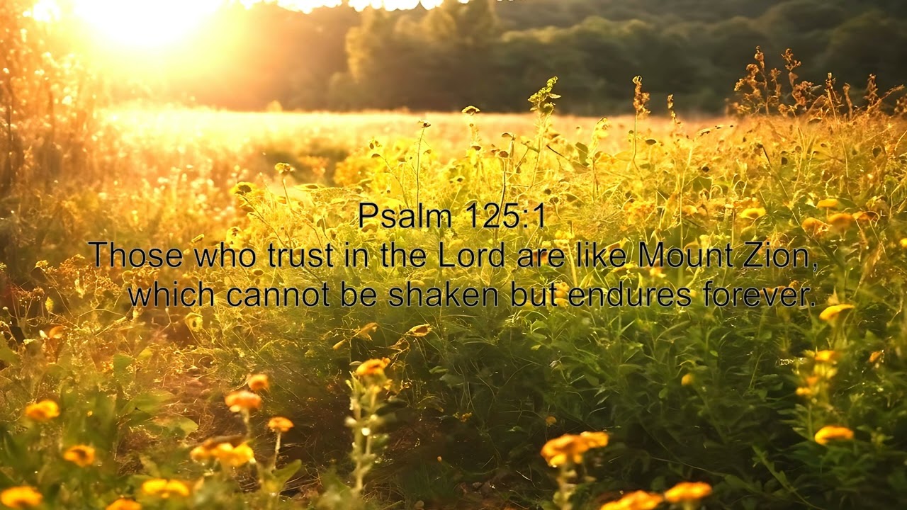 Psalm 125:1 - In His Presence - Deep Prayer instrumental Worship