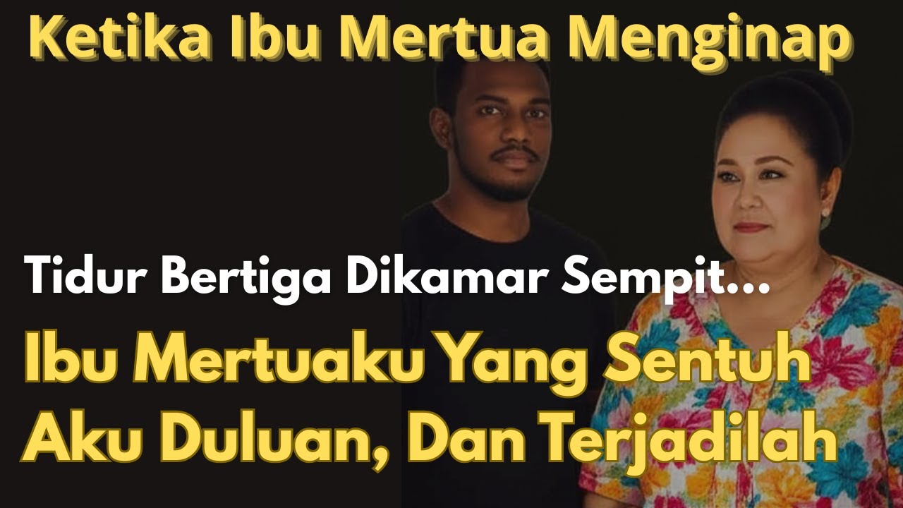 KISAH VIRAL!!! || Ketika Mertua Nginap Di Rumah Kontrakan Kami, Satu Kasur Bertiga, Simak sampe Abis
