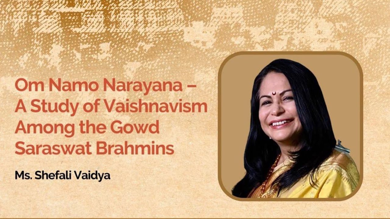 Conference on Vaishnavism | A Study of Vaishnavism Among the GSB | Ms. Shefali Vaidya