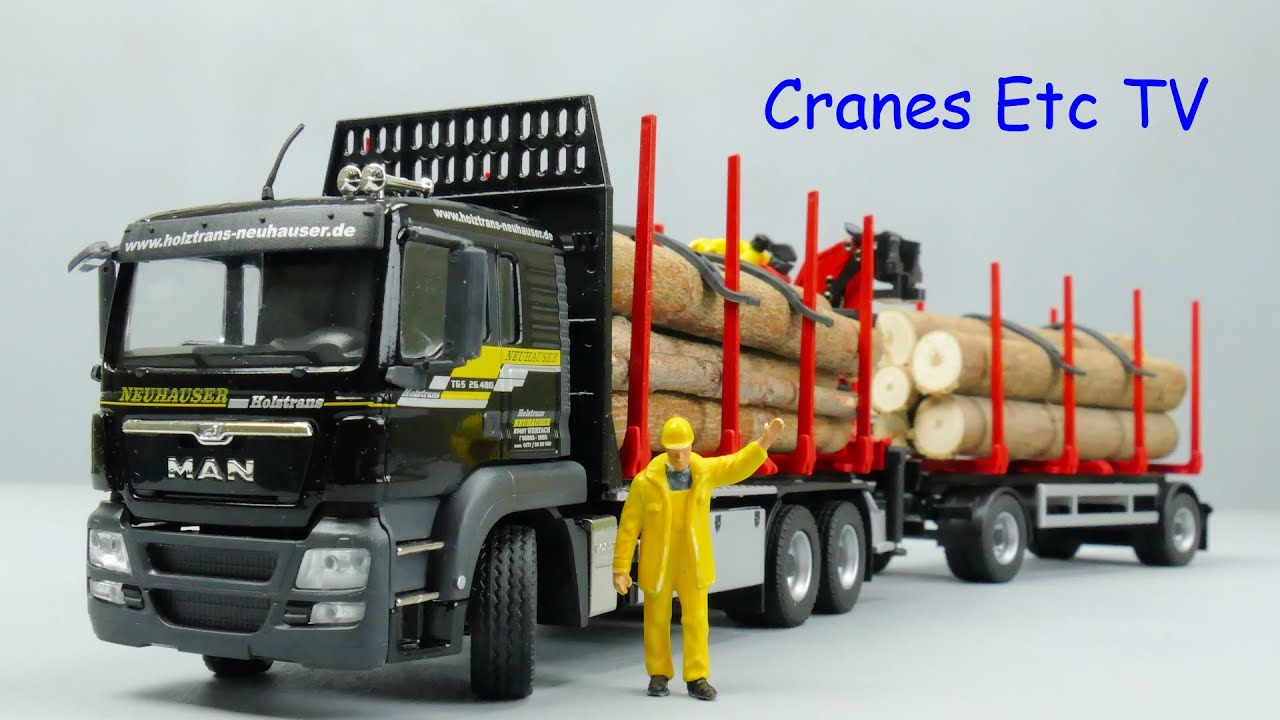 Conrad MAN TGS Doll Log Carrier 'Neuhauser' by Cranes Etc TV
