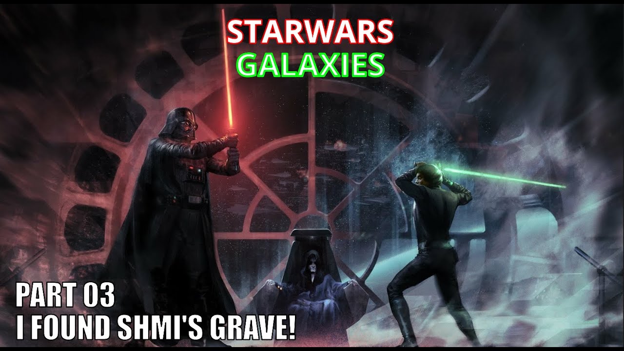 STARWARS GALAXIES PART 3 MULTIPLE DEATHS OF SHAME