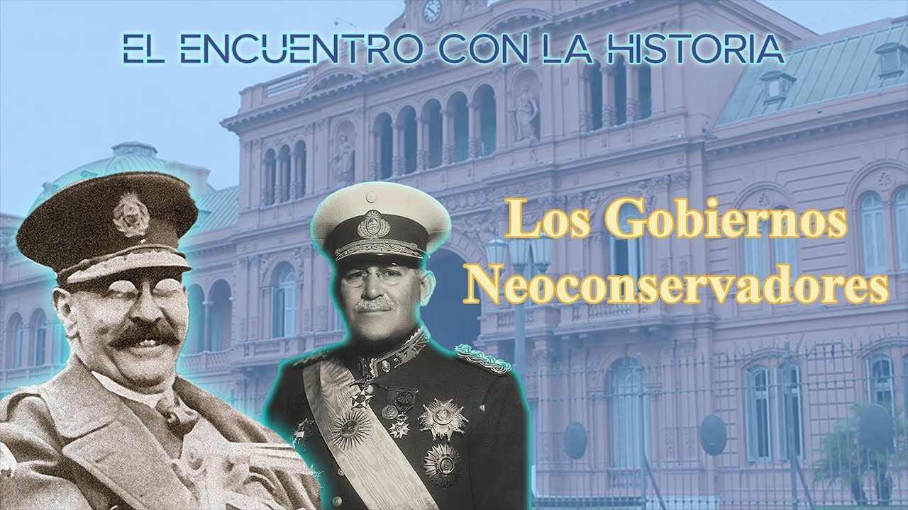 Los Gobiernos Neoconservadores | El Encuentro con la Historia