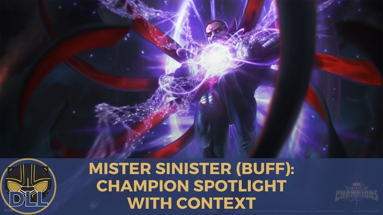 Mister Sinister (Buff): Champion Spotlight with Context