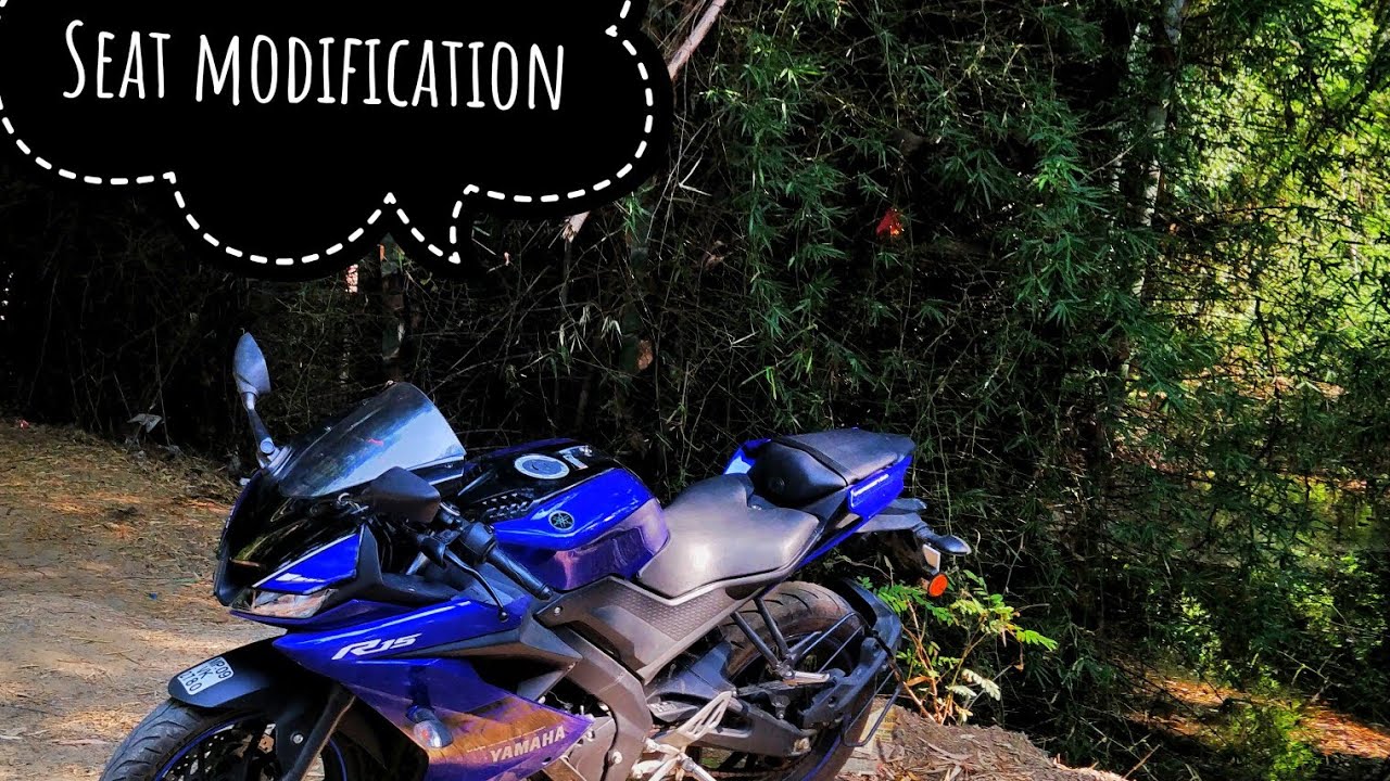 Best Seat modification of R15V3 for long Touring ||R15 Seat Modification||