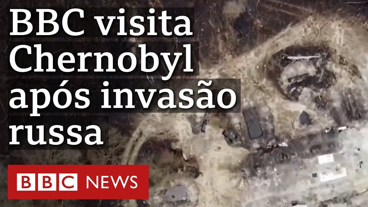Como está Chernobyl após invasão da Rússia