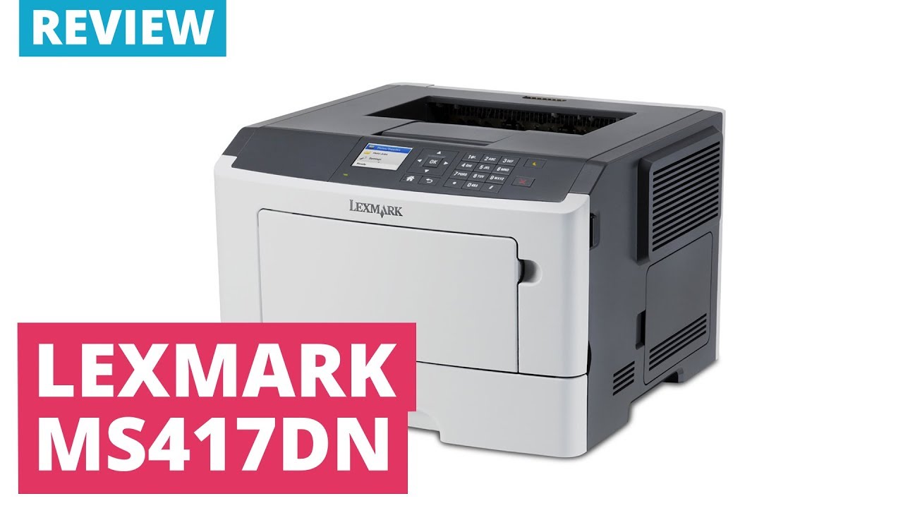 Printerland Review: Lexmark MS417dn A4 Mono Laser Printer