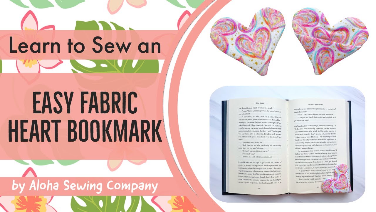 📚 How to Sew an EASY Fabric Heart Bookmark - Pattern Pieces Included! Easy Gift to Sew for Teens!