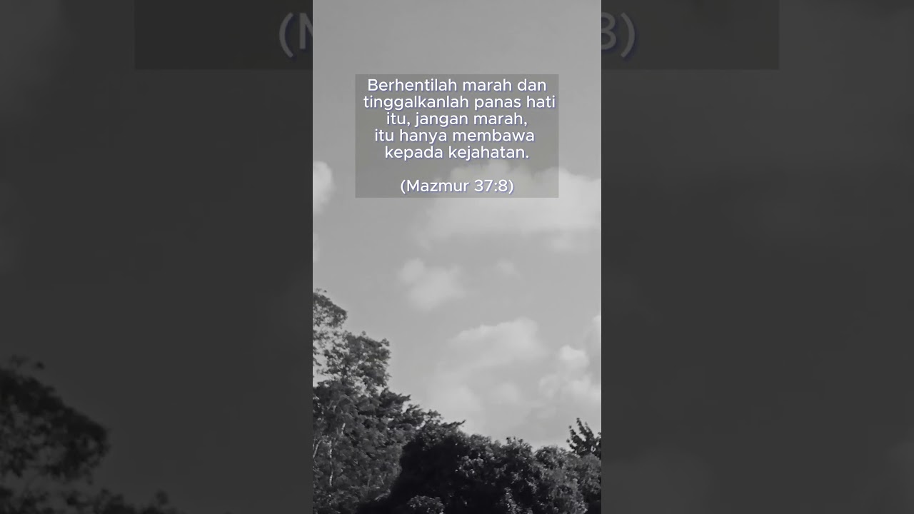 #katakatabijak #katabijak #ayatalkitab #firmantuhan