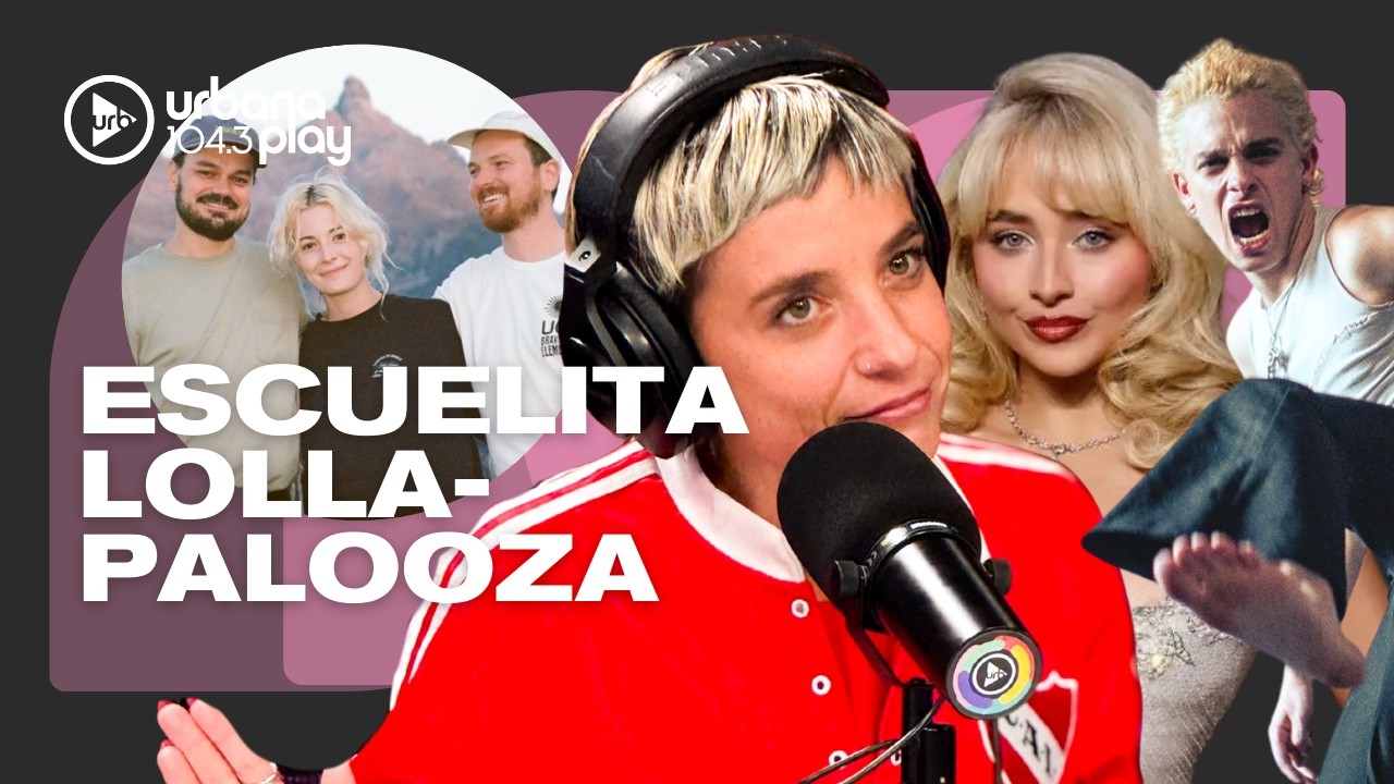 SABRINA CARPENTER, MEN I TRUST, MARTTEIN: todo lo que tenés que saber de estos artistas Lollapalooza