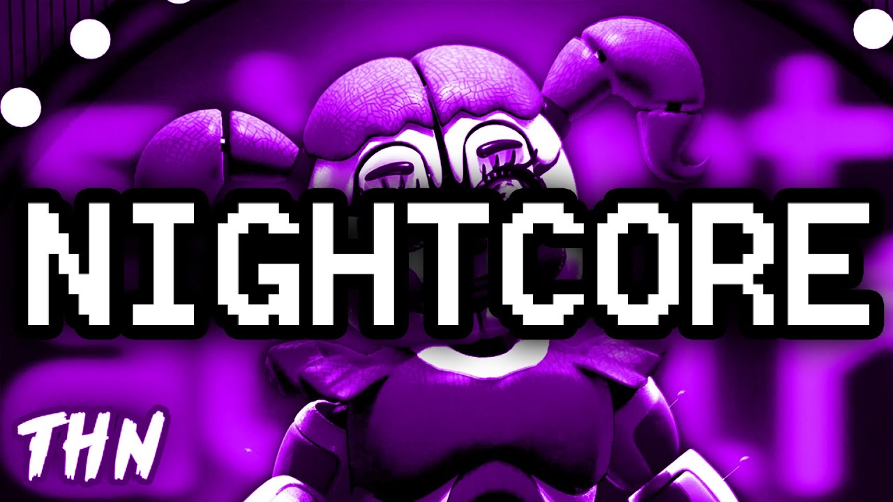 Nightcore ► FNAF Sister Location Song 