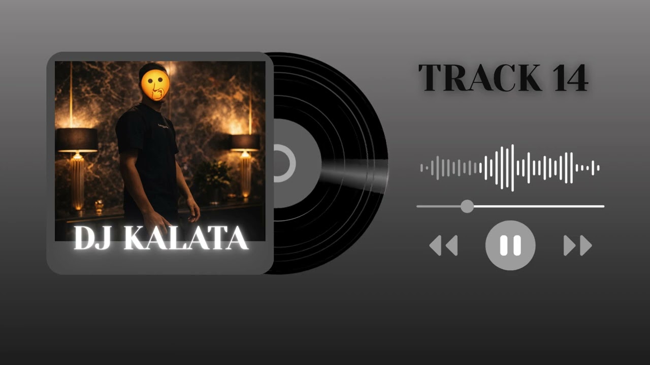 DJ KALATA-TRACK 14