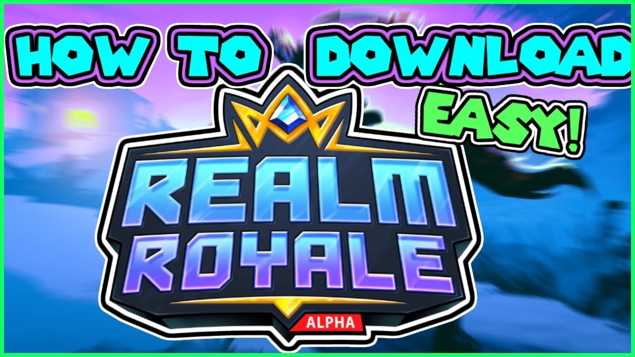 How To Download Realm Paladins Royale For Free