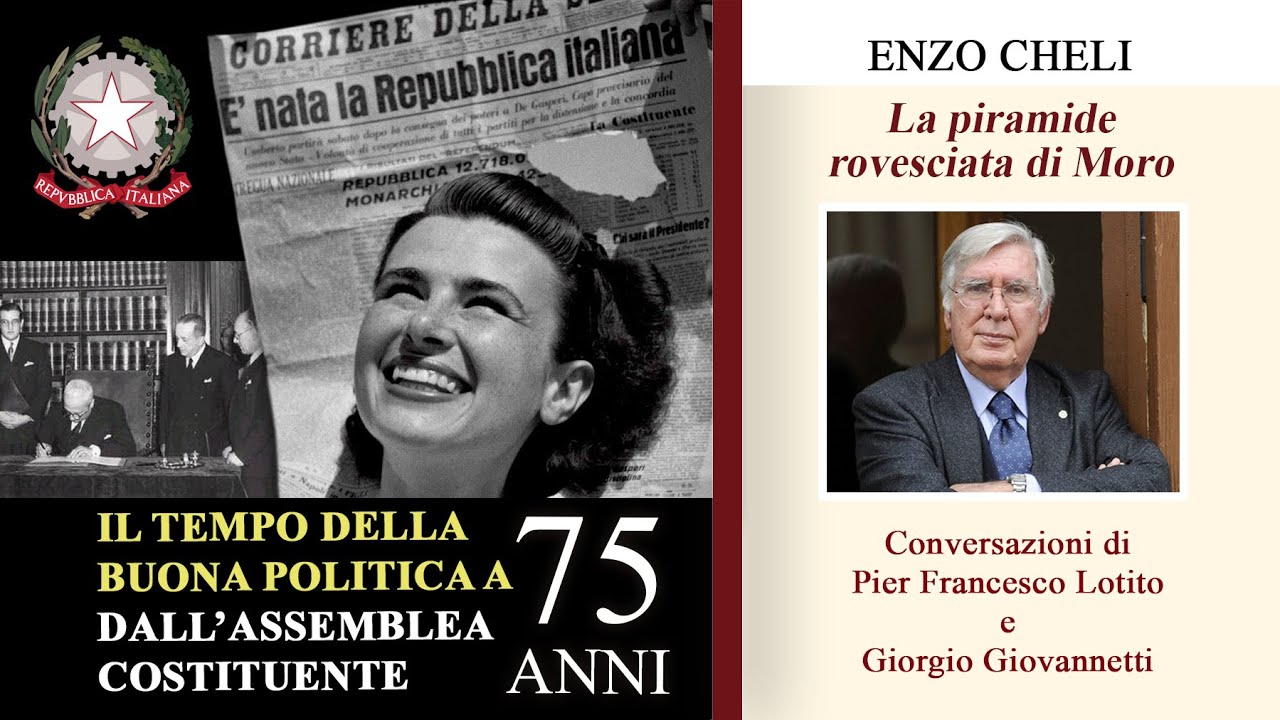 IL TEMPO DELLA BUONA POLITICA A 75 ANNI DALL'ASSEMBLEA COSTITUENTE | Conversazione con ENZO CHELI