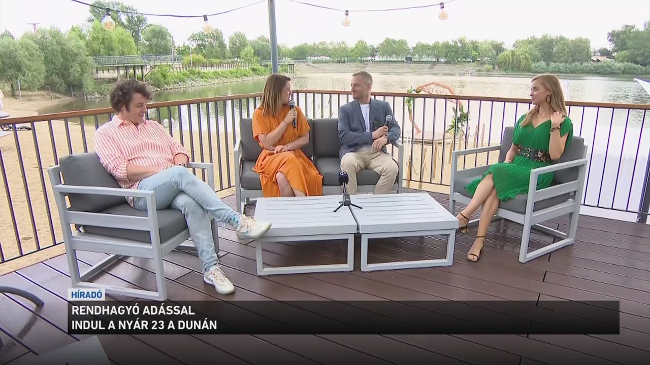Rendhagyó adással indul a Nyár 23 a Dunán
