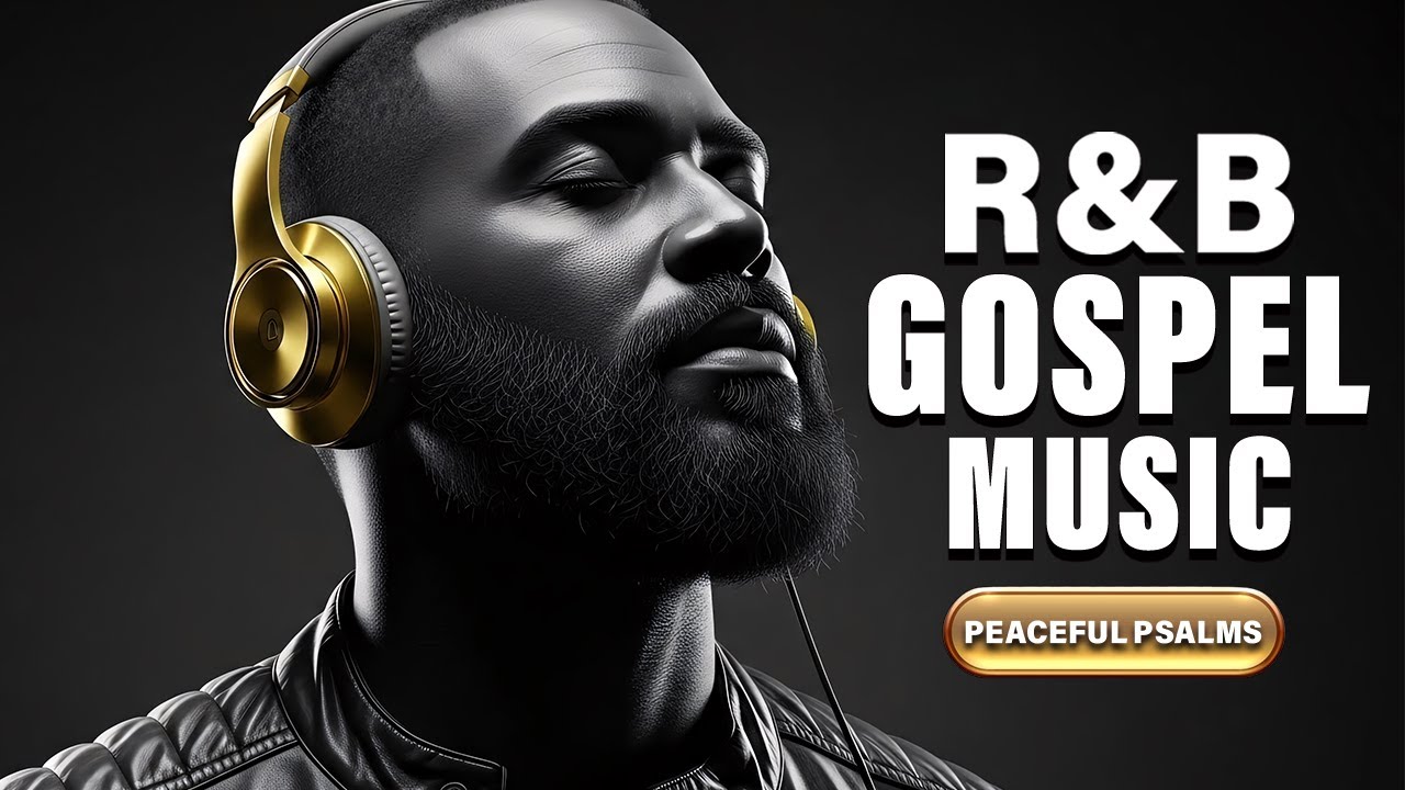 Gospel R&B Worship 2026 | Soulful Christian Playlist for Rest and Restoration