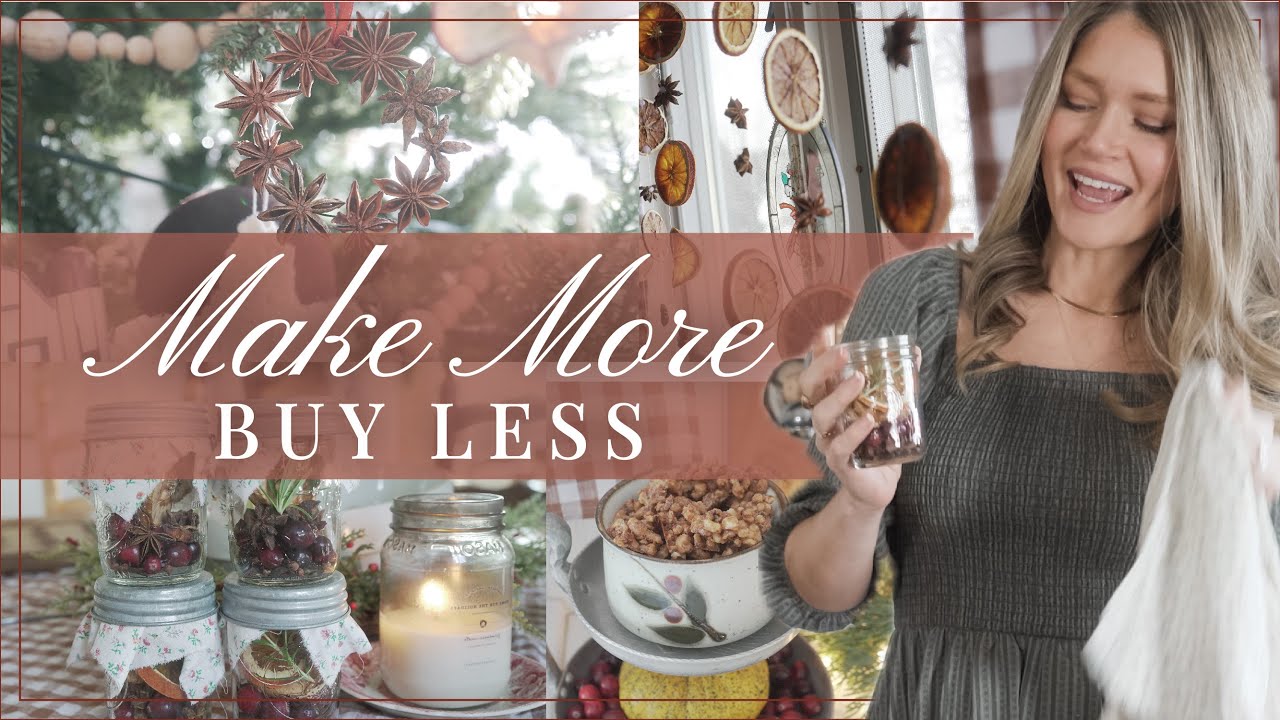 Natural & Handmade Christmas | Budget-Friendly Decor + Gifts You Can Make