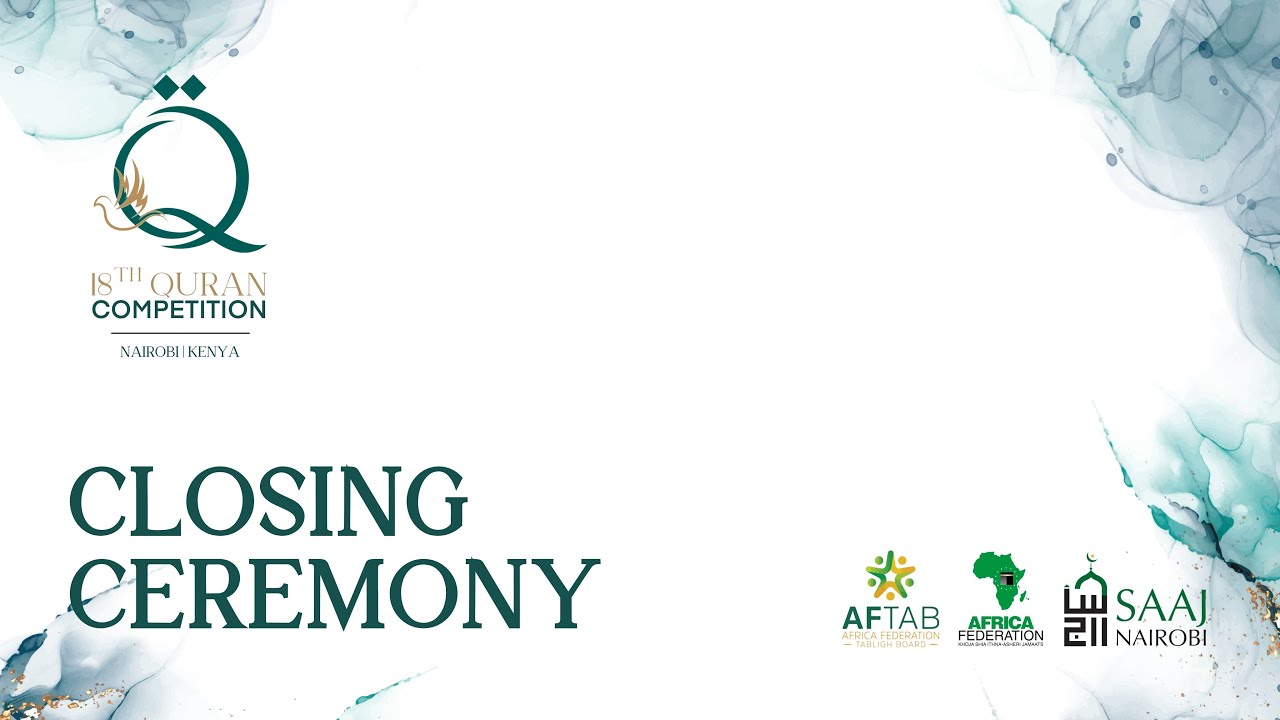 WILADAT OF IMAM MUHAMMED AL-BAQIR (AS) & QC-18 CLOSING CEREMONY