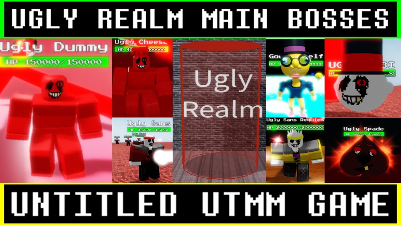 Roblox - Untitled UTMM Game - All Main Bosses in Ugly Realm (excluding GOD!Snens)