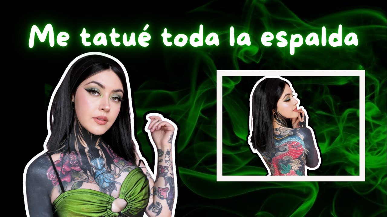 ME TATUÉ TODA LA ESPALDA EN MAS DE 10 SESIONES