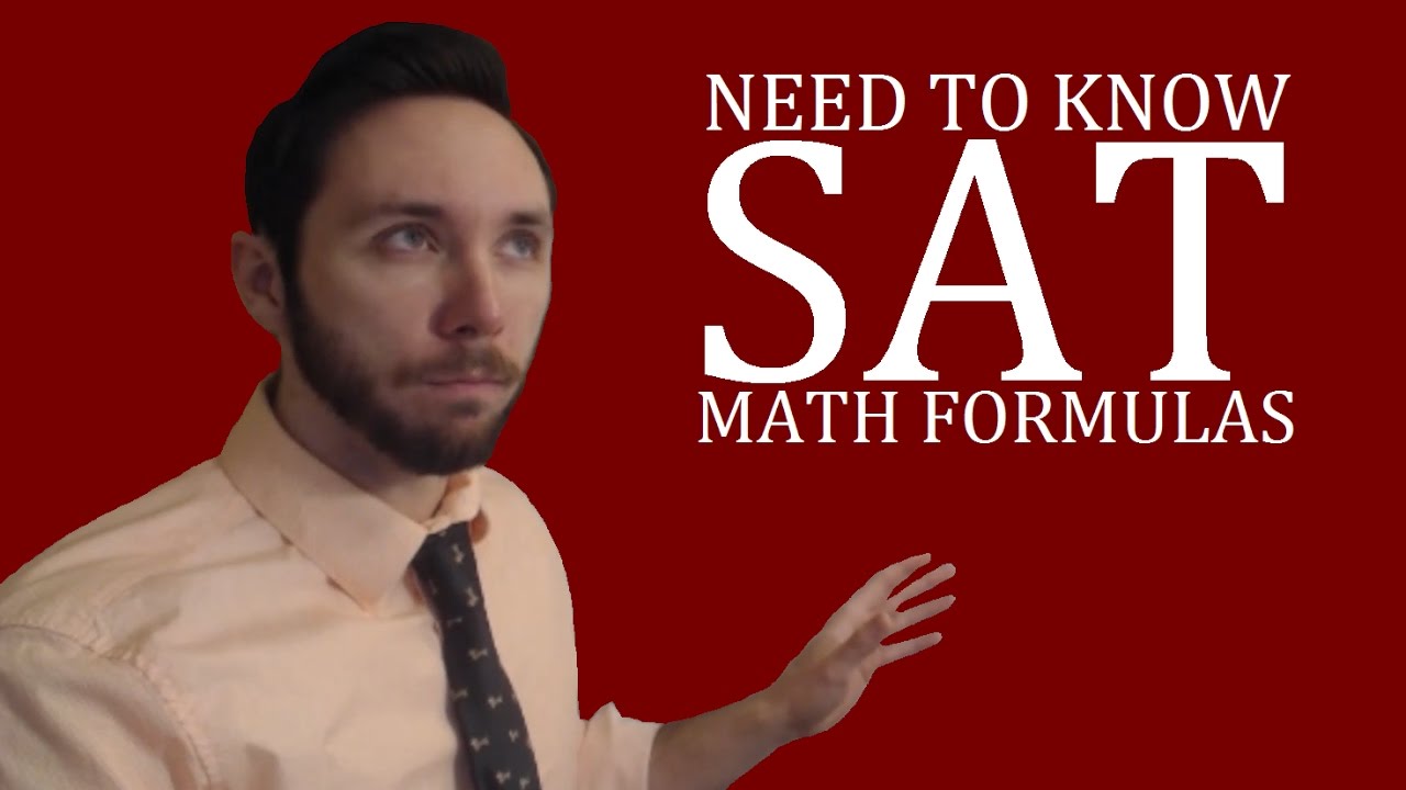 Need To Know SAT Math Formulas