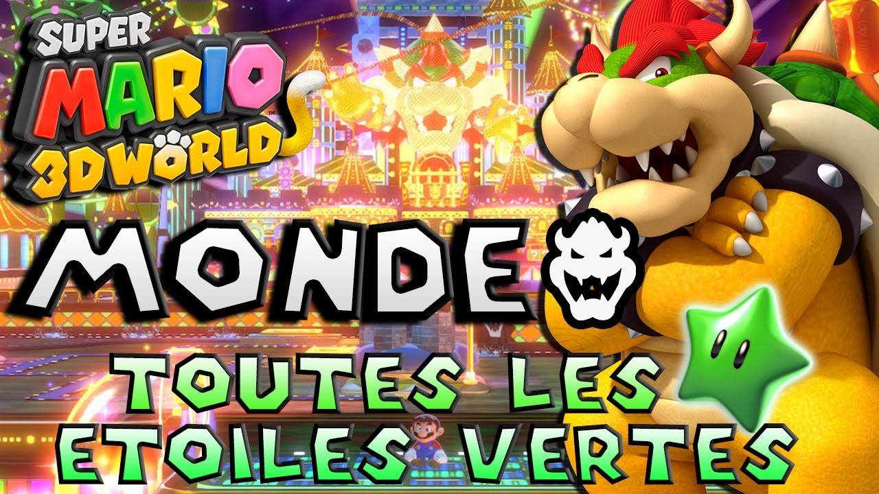 TOUTES LES ÉTOILE VERTE DU MONDE BOWSER | SUPER MARIO 3D WORLD