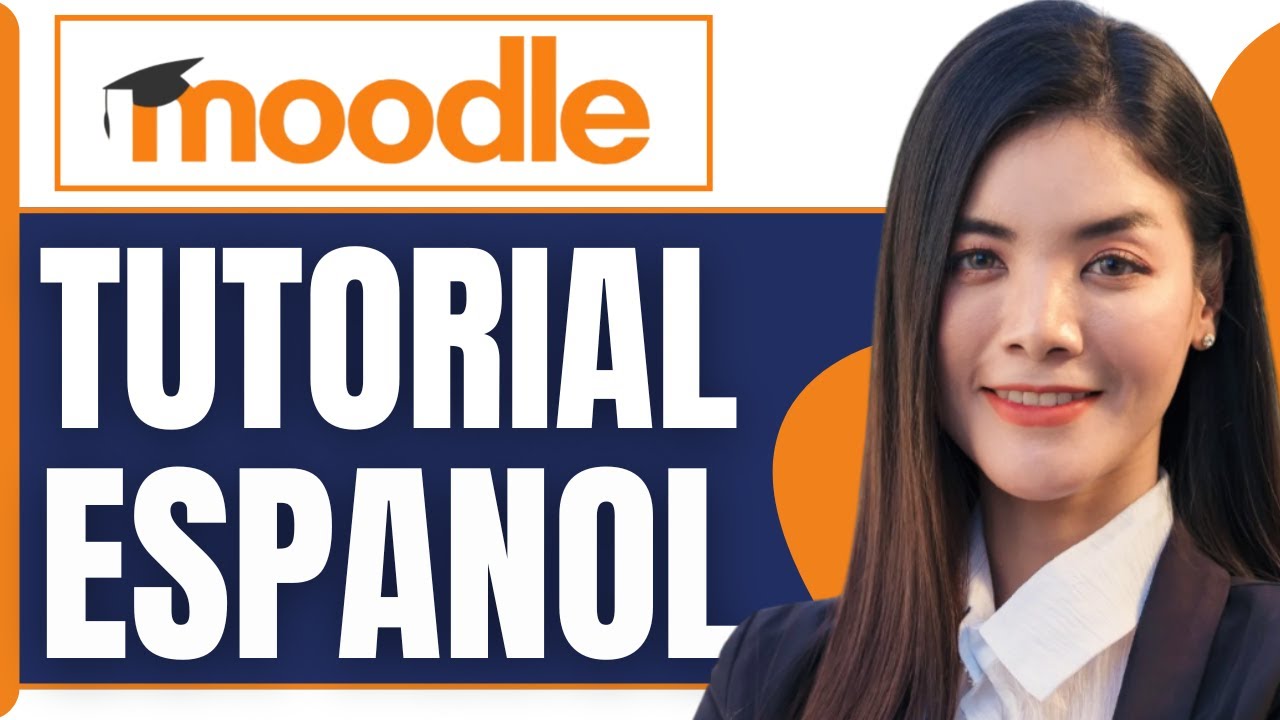 Como Usar Moodle | Moodle Tutorial Espa&ntilde;ol ( En 2026 )