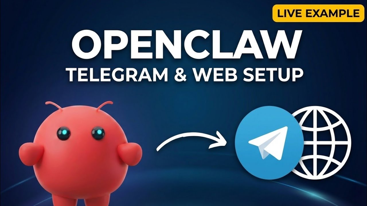 How to Setup OpenClaw on Telegram & Web Access 