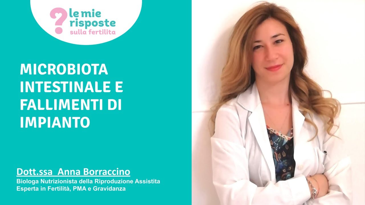 Microbiota intestinale e fallimenti di impianto