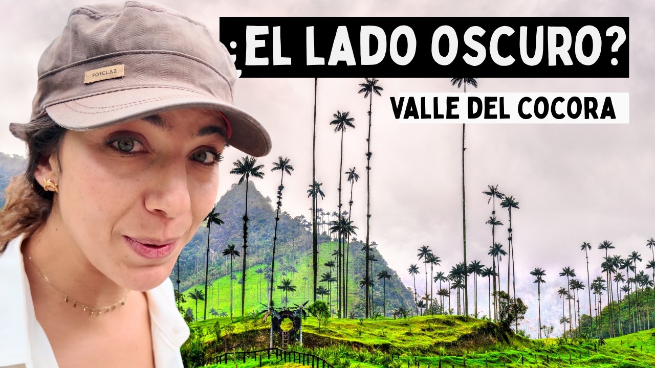 Las dos caras del sitio más turístico de Colombia: el Valle del Cocora