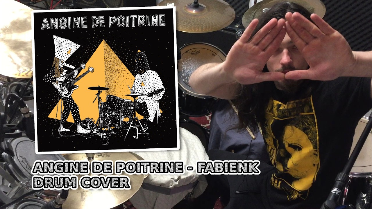 ANGINE DE POITRINE - Fabienk  DRUM COVER