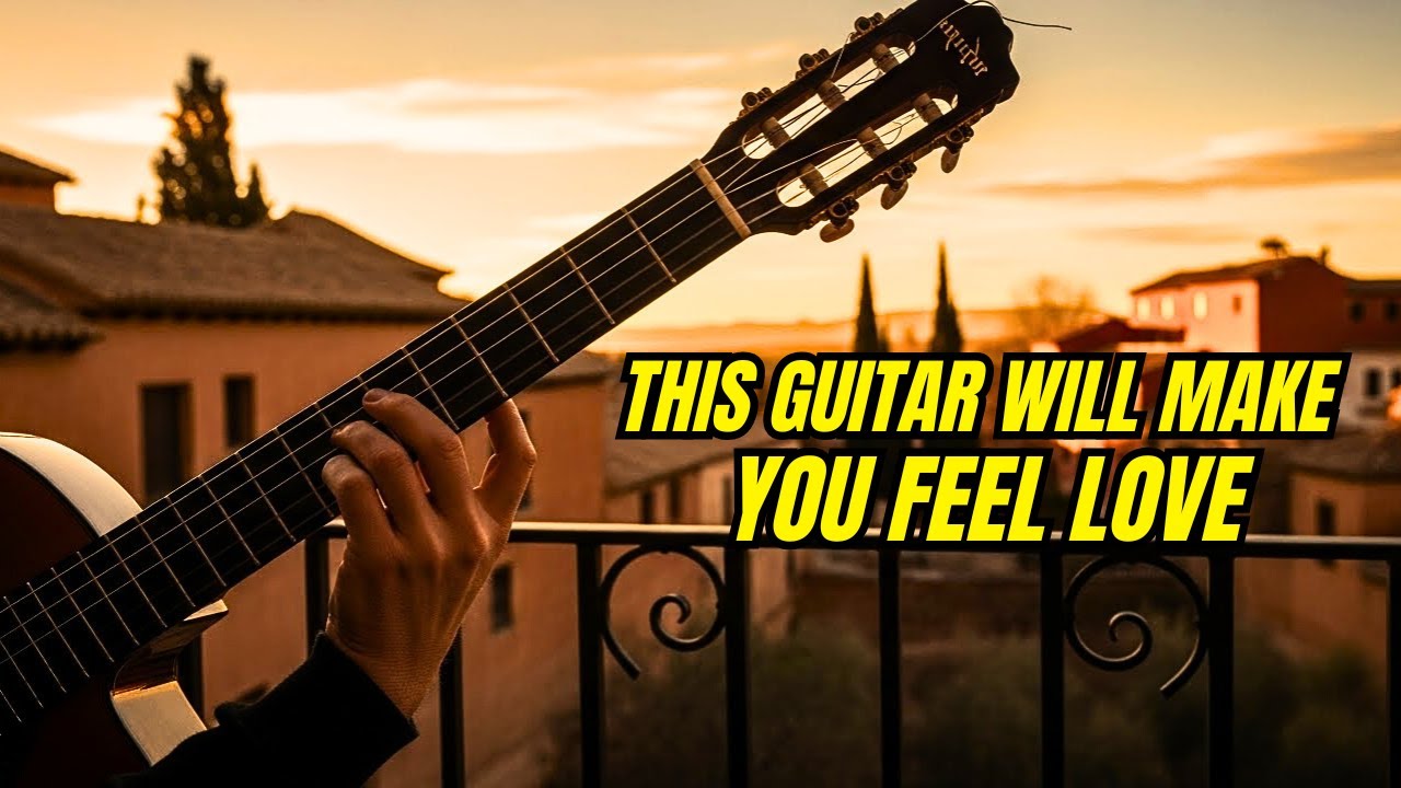 Romantic Spanish Guitar 🎸 Music That Touches the Heart & Soul